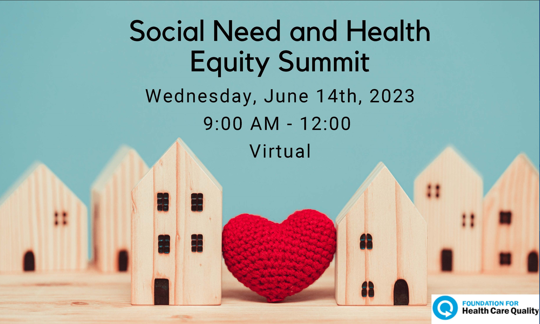 Social Need and Health Equity Summit